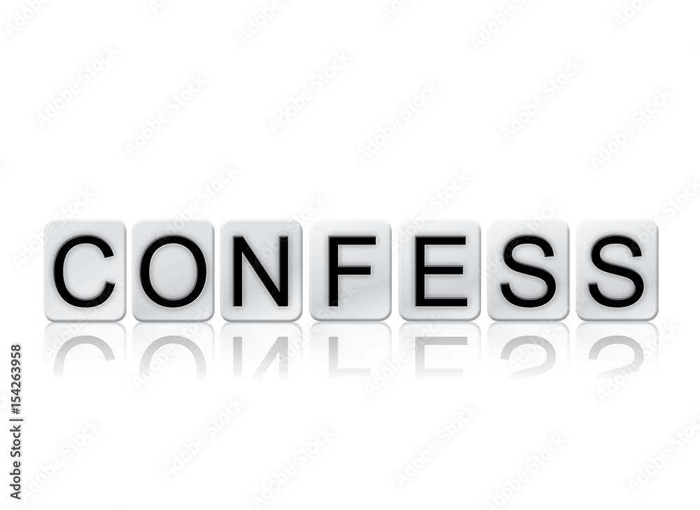 Confess Concept Tiled Word Isolated on White Confess Concept Tiled Word Isolated on White