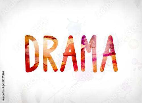 Drama Concept Painted Watercolor Word Art photo