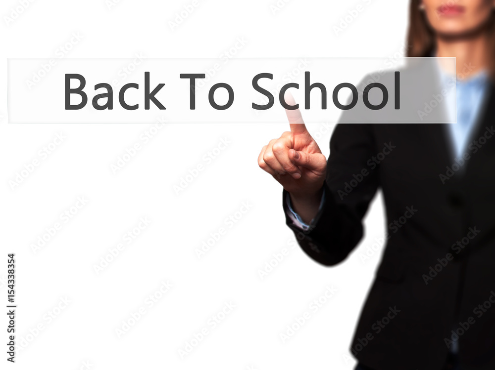 Back To School - Isolated female hand touching or pointing to button Back To School - Isolated female hand touching or pointing to button