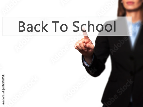Back To School - Isolated female hand touching or pointing to button