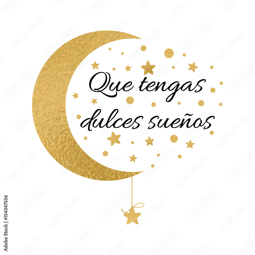 Print with text Have a sweet dreams in spanish language. Wishing ...