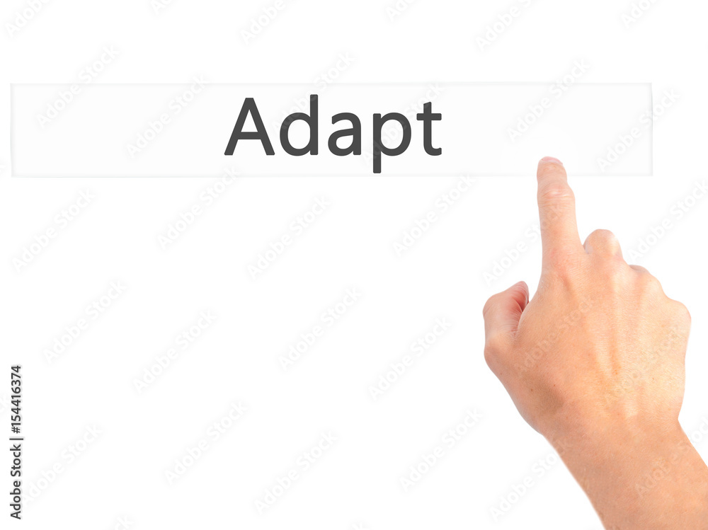 Adapt - Hand pressing a button on blurred background concept on visual screen. Adapt - Hand pressing a button on blurred background concept on visual screen.