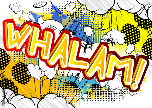 Whalam! - Vector illustrated comic book style expression.