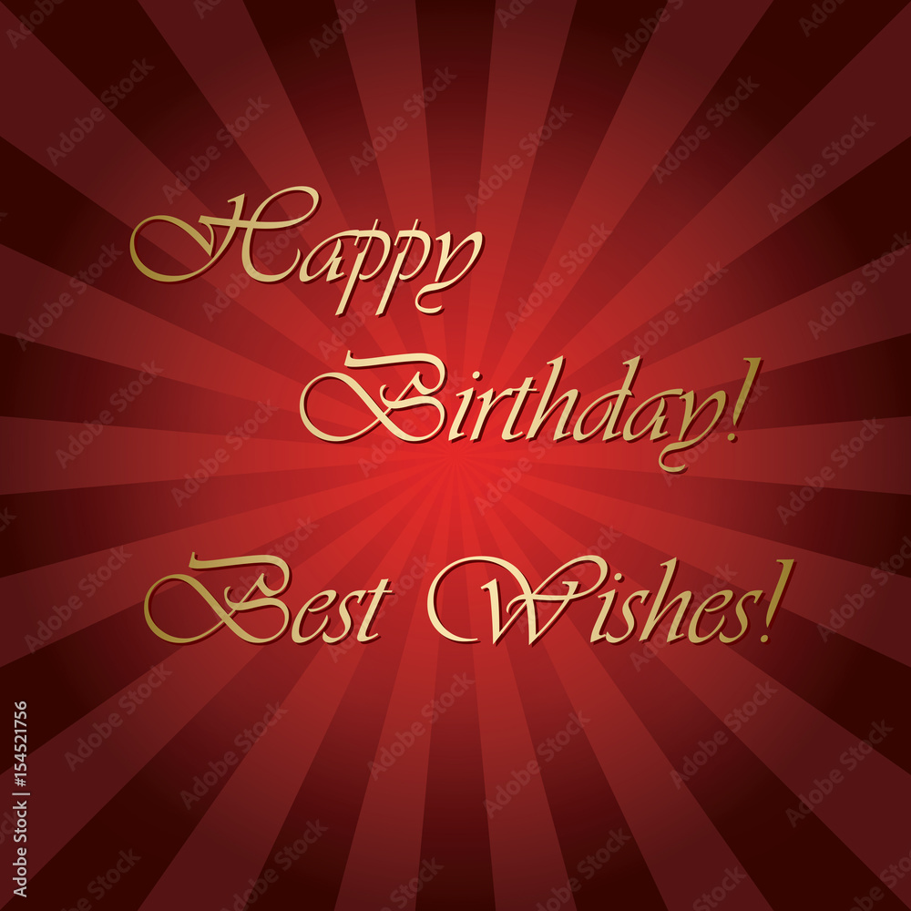happy birthday and best wishes - bright red vector greeting card with rays happy birthday and best wishes - bright red vector greeting card with rays