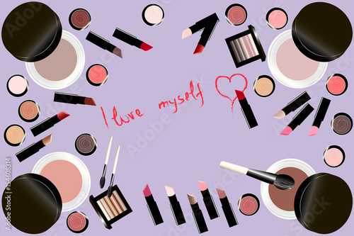 Set of cosmetics. Lipstick, blush, eye shadow and makeup brush. I love myself painted with lipstick. Vector illustration. 