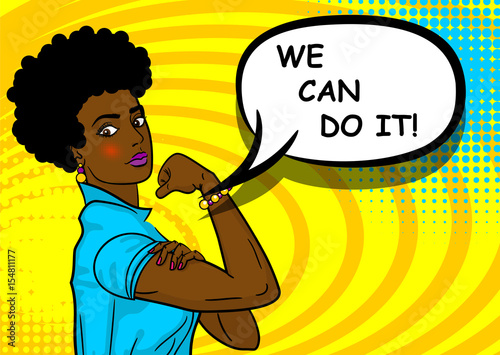Black african-american woman WE CAN DO IT