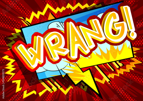 Wrang! - Vector illustrated comic book style expression.