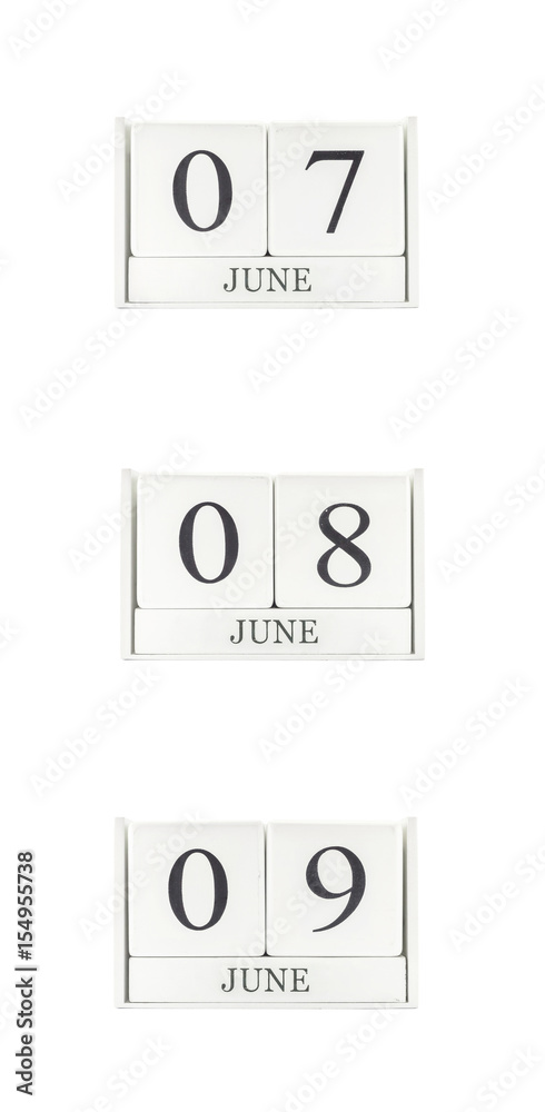 Closeup group of white wooden calendar with black 7 june , 8 june , 9 june word , three date calendar isolated on white background