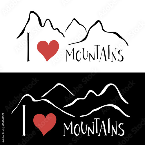 Mountains silhouettes and handwritten lettering I love Mountains. Set of stylish outdoor illustration with hand drawn text. Travel and hiking concept for cards, posters, prints, labels and t-shirts. photo