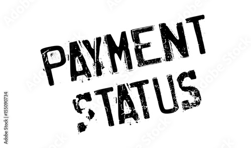 Payment Status rubber stamp. Grunge design with dust scratches. Effects can be easily removed for a clean, crisp look. Color is easily changed.