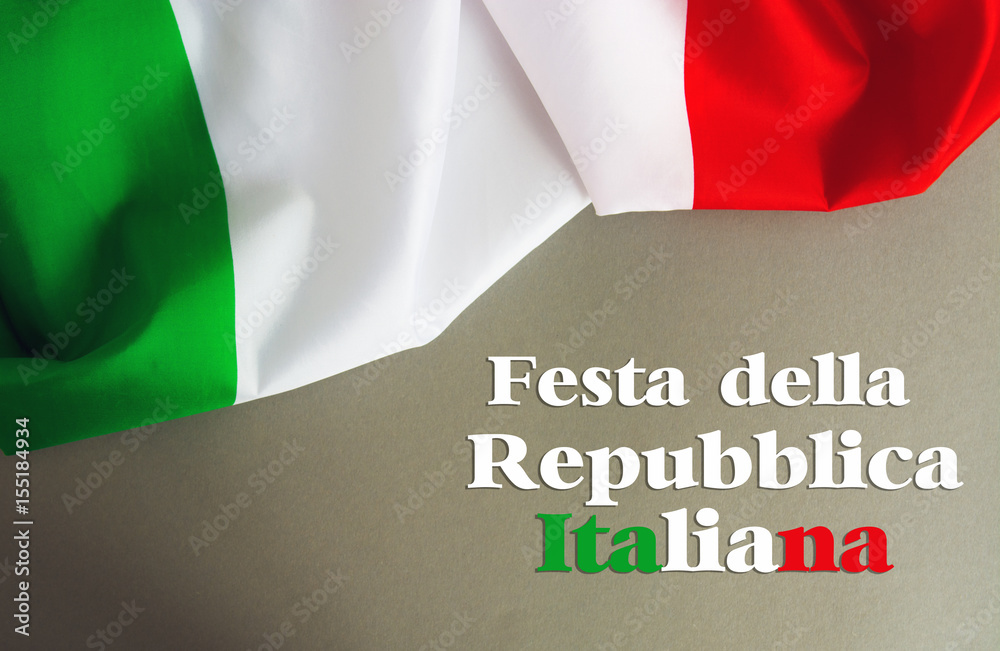 Italy flag and  text Italian Republic Holiday 