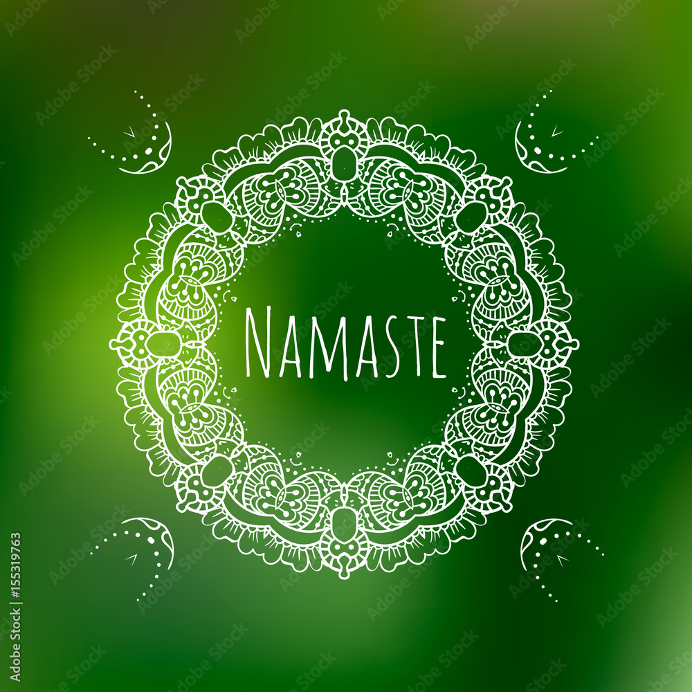 Namaste banner Circular floral ornament green summer, blurred background, sun design season nature illustration. Abstract card poster, travel vector, sunny white, hello typography art