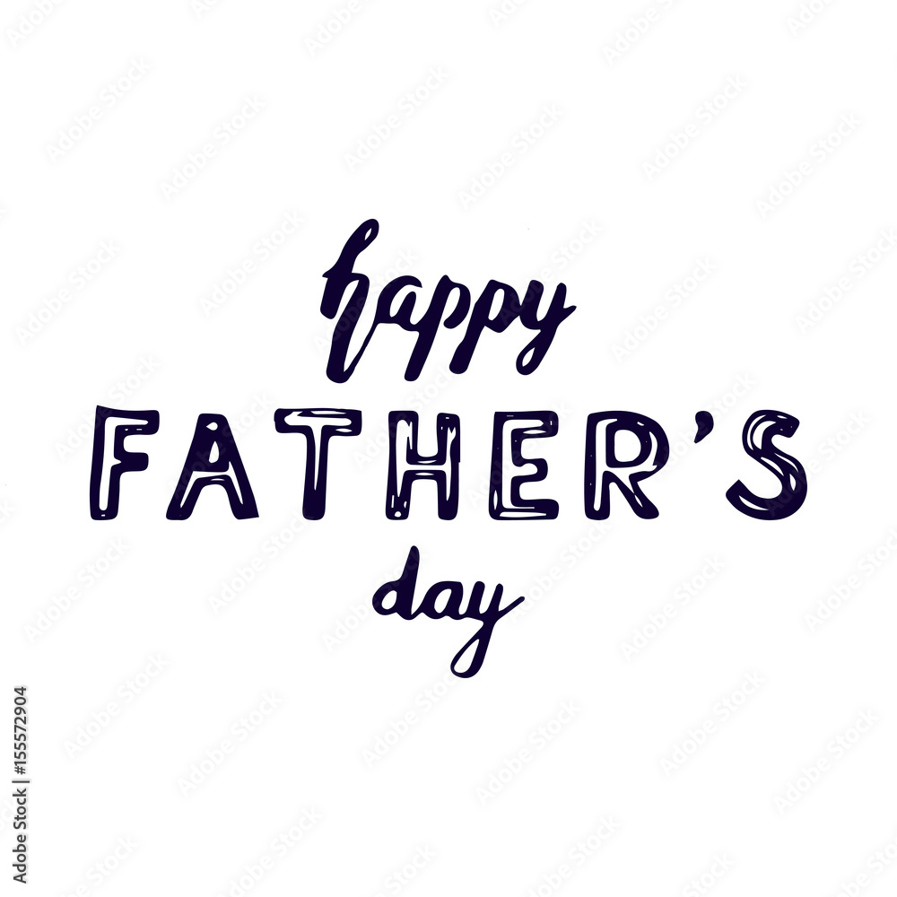 Happy fathers day lettering design