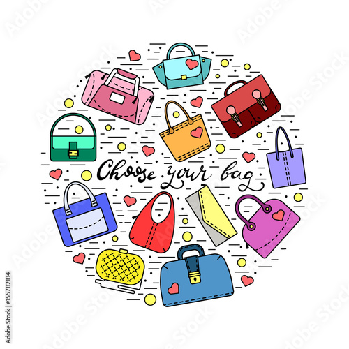 Circle collage with different womens bags, lines, hearts, dots, and lettering "Choose your bag" in middle. Bright colors. Vector illustration.