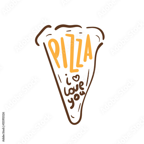 Abstract pizza slice with text. vector illustration