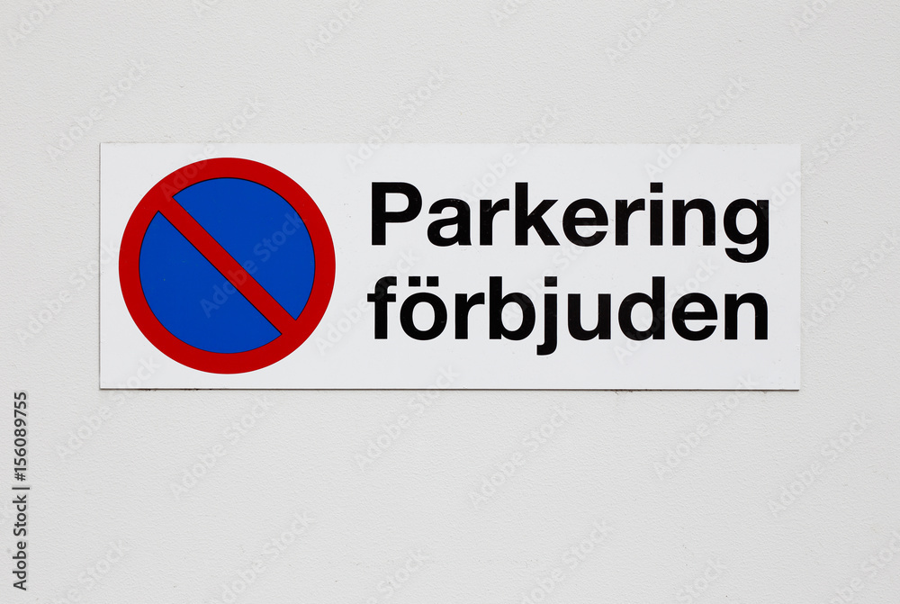 Parkering förbjuden
