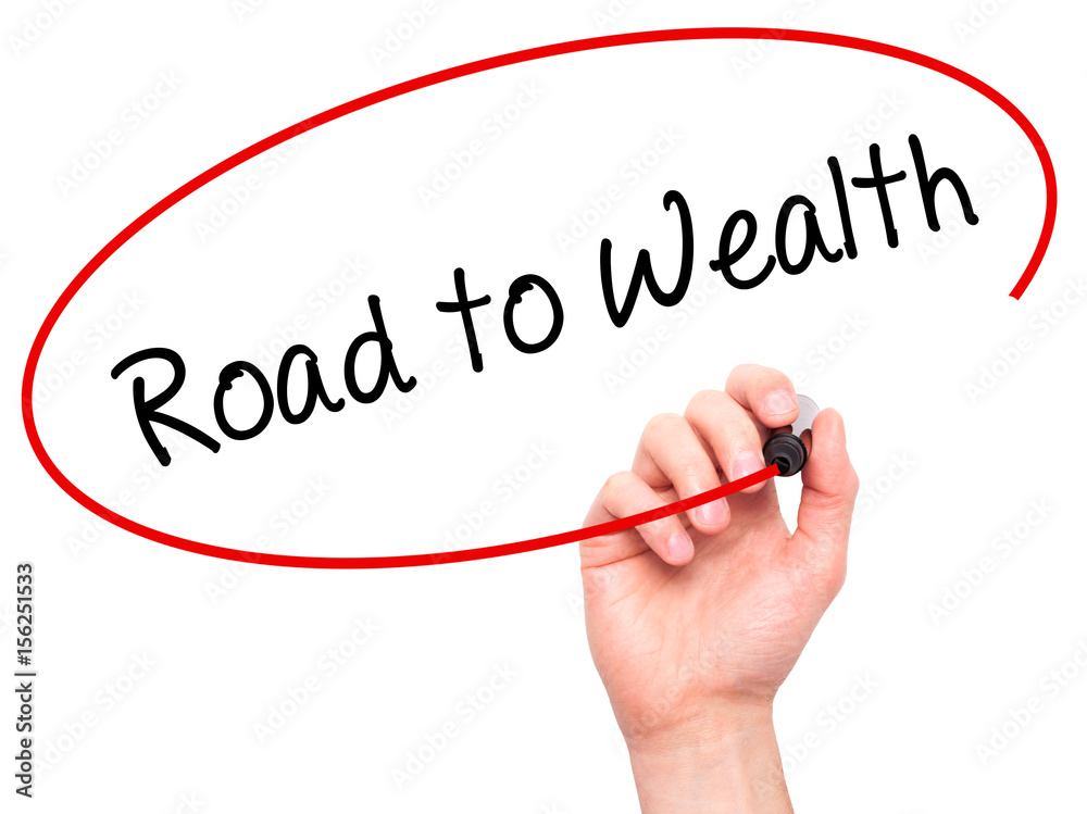 Man Hand writing Road to Wealth with black marker on visual screen Man Hand writing Road to Wealth with black marker on visual screen
