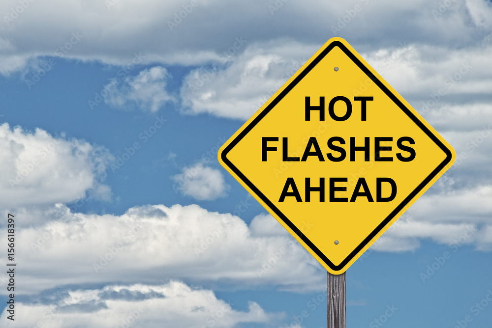 Caution Blue Sky Background - Hot Flashes Ahead Caution Blue Sky Background - Hot Flashes Ahead