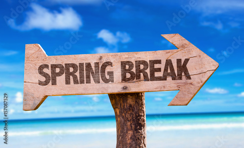 Spring Break sign