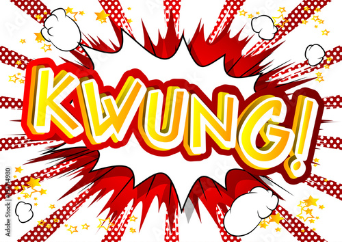 Kwung! - Vector illustrated comic book style expression.