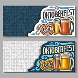 Vector horizontal banners for Oktoberfest: 2 invite ticket on fest party on blue and grey texture background, lettering text - oktoberfest, bavarian pretzel, lager and dark foamy beer in glass mugs.