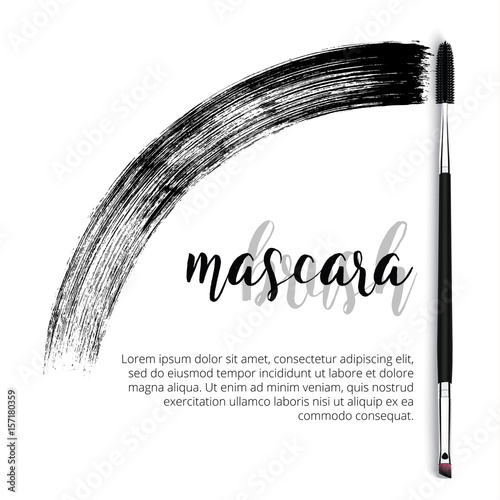 Vector make-up cosmetic mascara brush design concept with brush stroke. Realistic mascara brush template on white background with text.