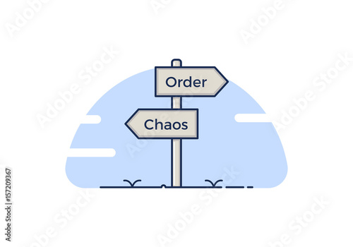 Signpost with 2 choices between Order and chaos. Isolated Vector illustration