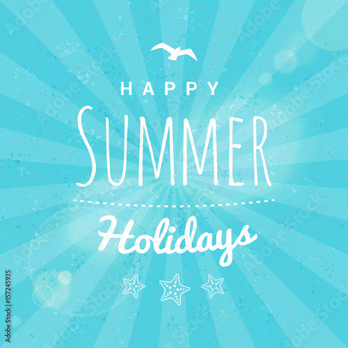 Summer holidays poster. Typography retro style badge. Vector illustration on textured background