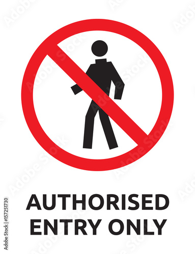 authorized entry only vector sign
