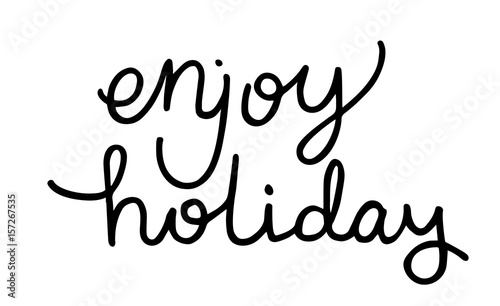 enjoy holiday lettering