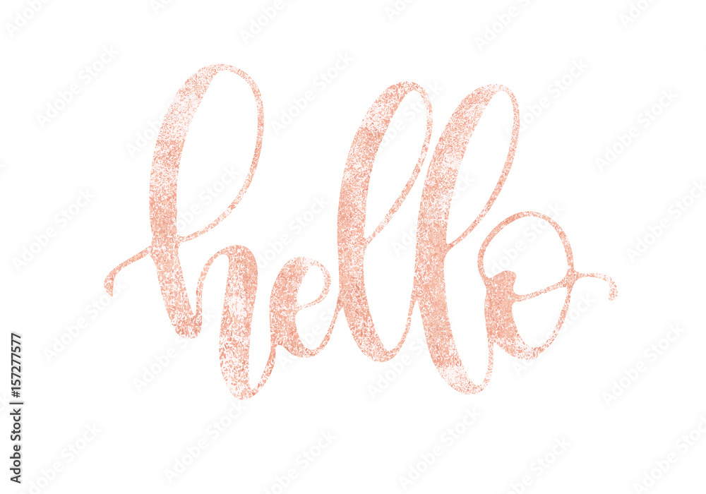 Hello. Beautiful fashion greeting card calligraphy glitter pink rose gold  text. Handwritten invitation T-shirt print or paper design. Modern brush  lettering white background isolated vector phrase. Stock Vector | Adobe  Stock