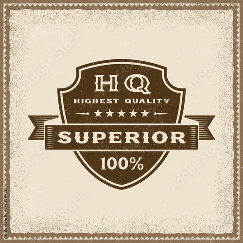 Vintage Highest Quality Superior Label