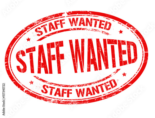 Staff wanted sign or stamp