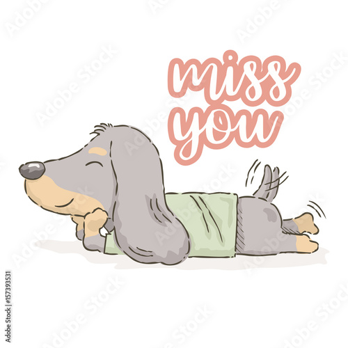 Cute cartoon Dachshund wags his tail with text miss you, Vector