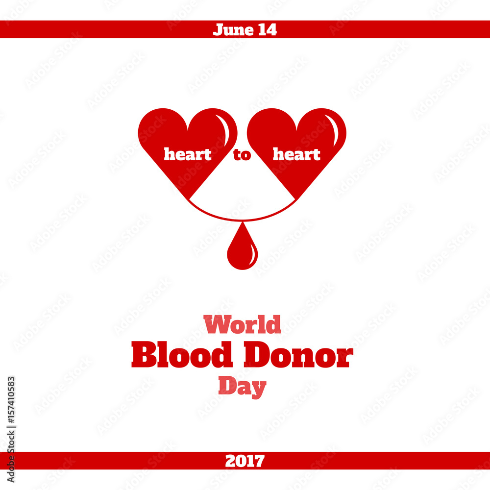 World Blood Donor Day, June 14