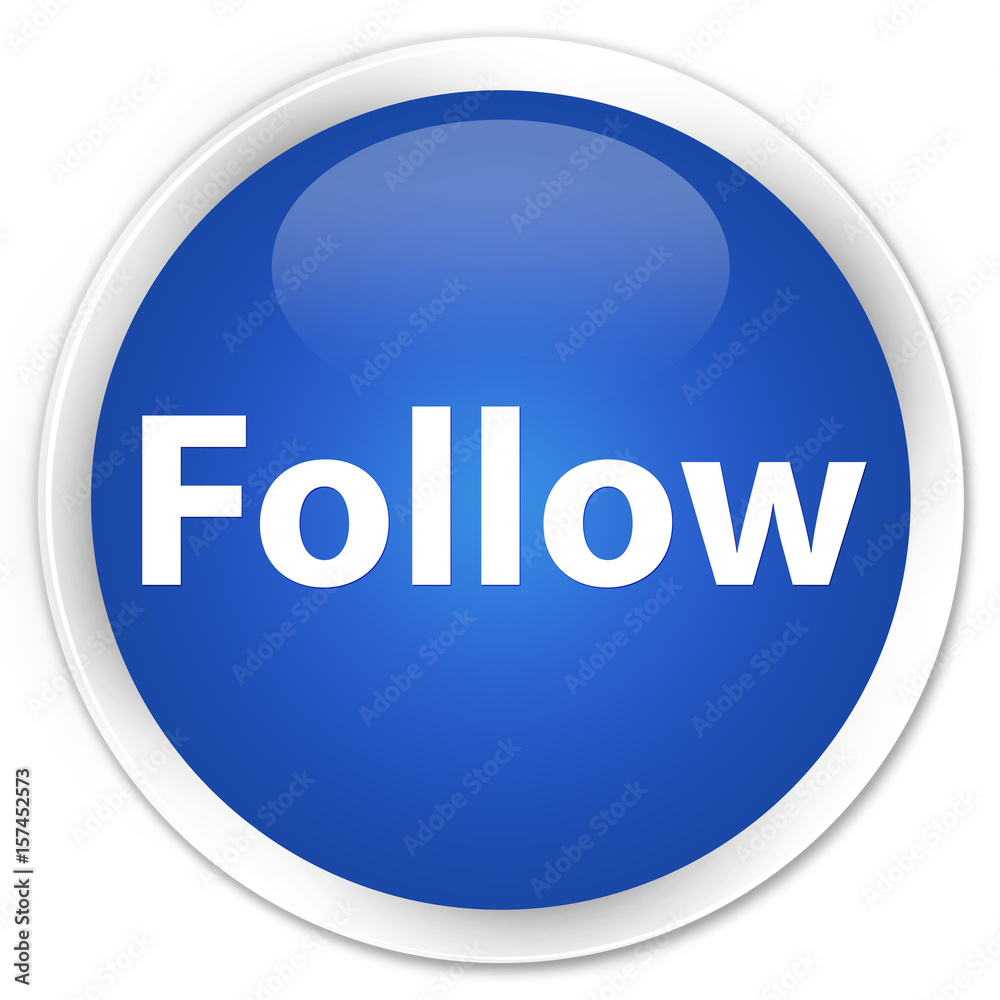 Follow premium blue round button Follow premium blue round button