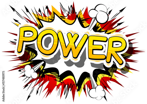 Power - Comic book style word on abstract background.