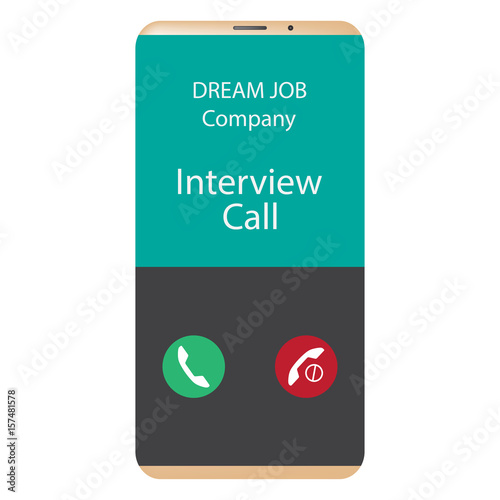 Dream job company interview call - accept or reject