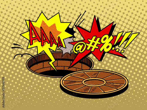 Someone fell into the open hatch pop art vector