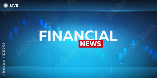 Mass media. Financial news. Breaking news banner. Live. Television studio. TV show.