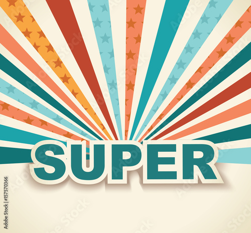 Vector label SUPER on beams background.