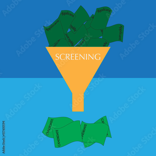 Applicant screening / filter out