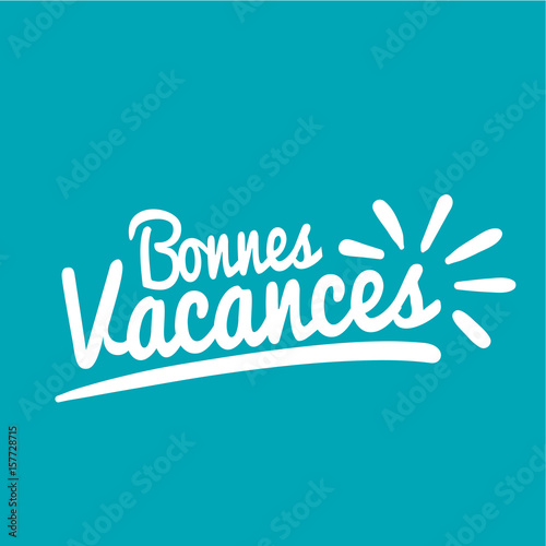 bonnes vacances