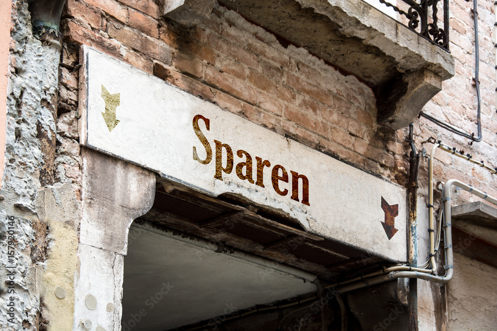 Fototapeta premium Schild 226 - Sparen
