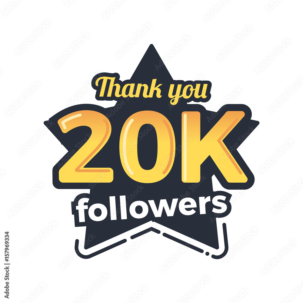 Twenty thousand followers goal badge. Isolated vector thank you design Twenty thousand followers goal badge. Isolated vector thank you design