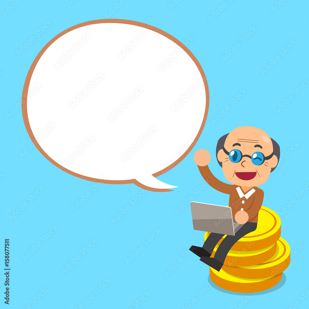Cartoon senior man sitting on money coins with white speech bubble Cartoon senior man sitting on money coins with white speech bubble