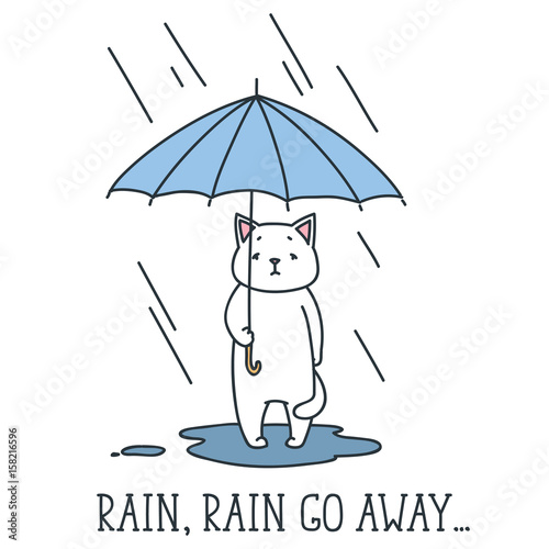 Rain, rain go away. Doodle vector illustration of white cat with umbrella under the rain