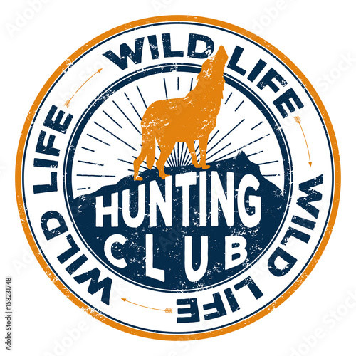 Vector badge of the hunting club in two colors and a superimposed grunge texture for your design
