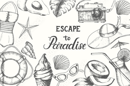 Summer time. Background with summer hand drawn doodle symbols and objects. Hand made quote 'Escape to Paradise'. Banner, poster, flyer, brochure. Advertising