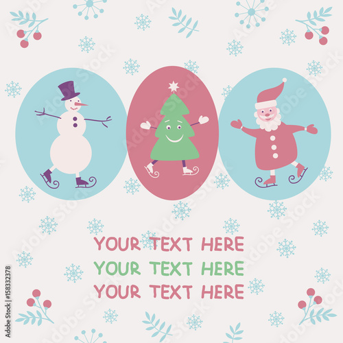 Christmas and New Year greeting card with Santa, snowman and smiling Christmas tree. Vector illustration.